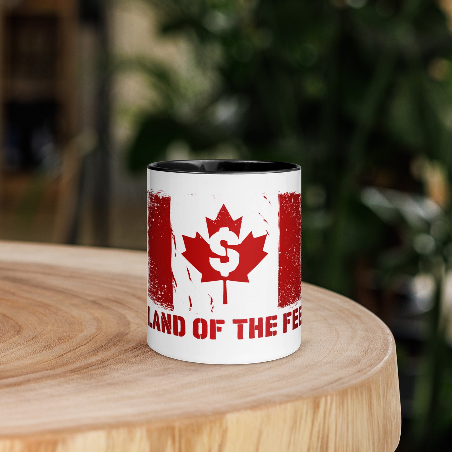 Canada Land of the $ Fee Mug with Color Inside