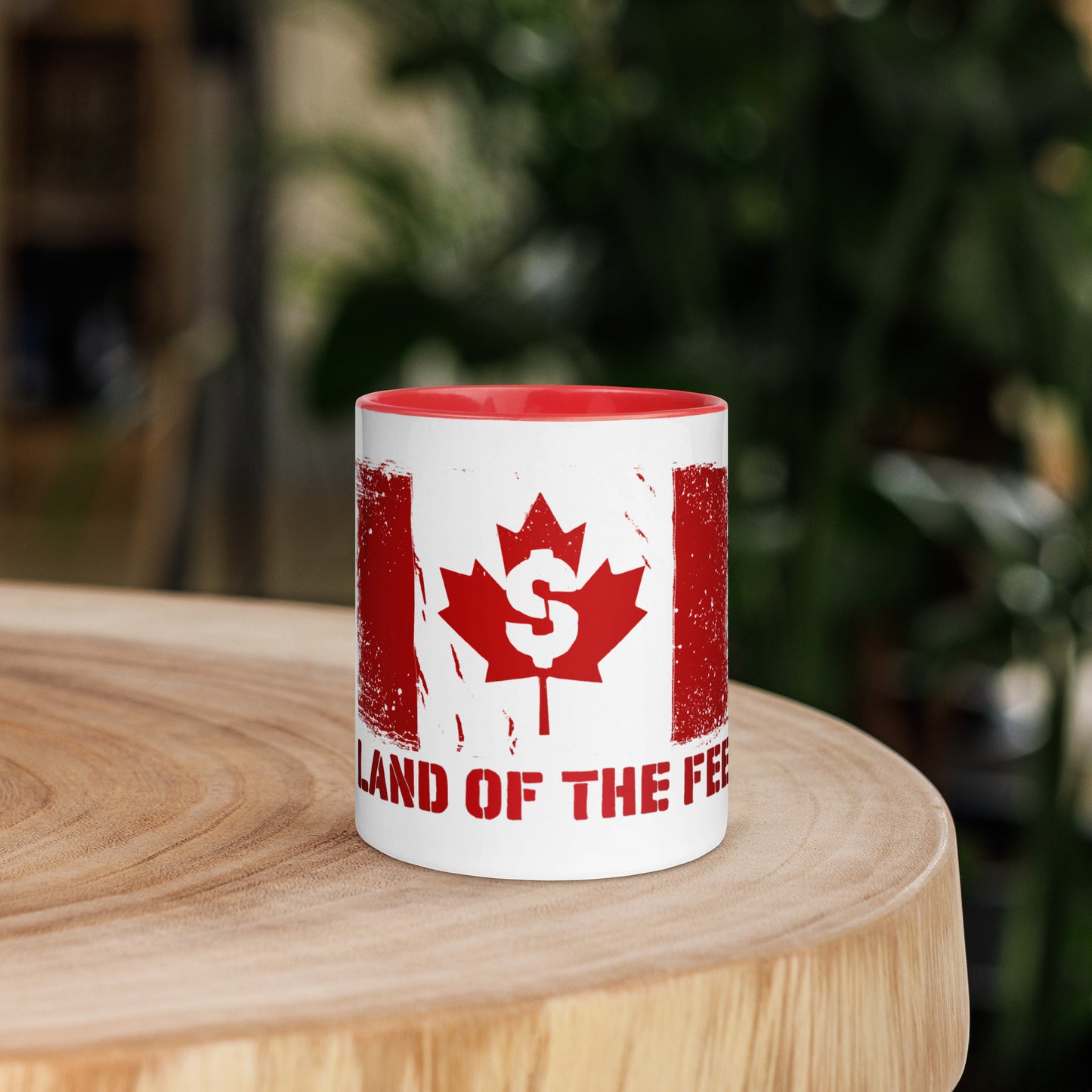 Canada Land of the $ Fee Mug with Color Inside