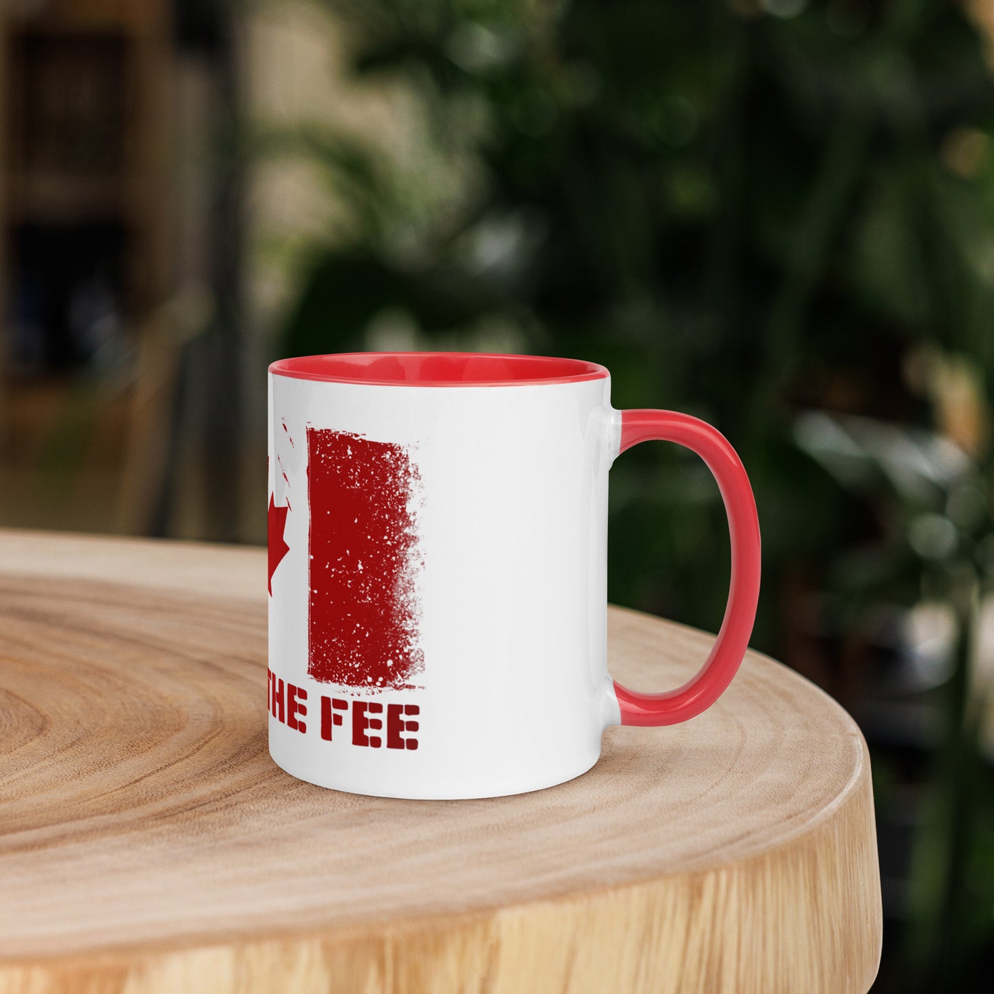 Canada Land of the $ Fee Mug with Color Inside